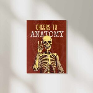 Cheers to Anatomy wall poster for medical students.