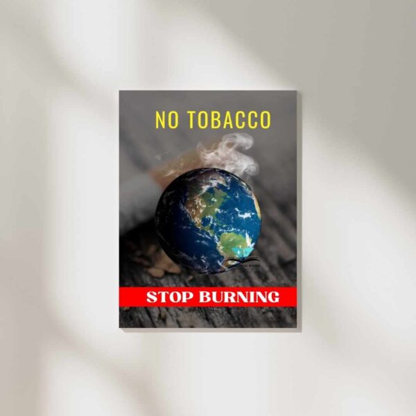 No tobacco stop burning wall poster for medical students.