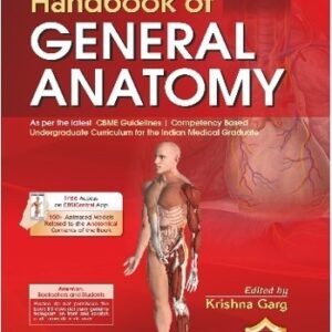 Chaurasias Handbook of General Anatomy medical book