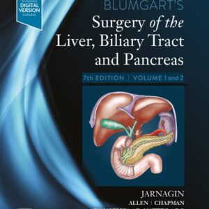 Blumgarts Surgery of the Liver Biliary Tract and Pancreas medical book