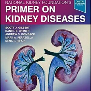 National Kidney Foundations Primer on Kidney Diseases medical book