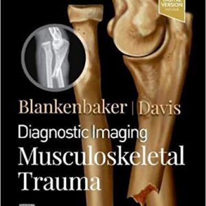 Diagnostic Imaging Musculoskeletal Trauma medical book