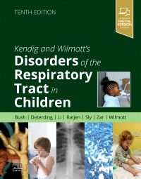 Kendig and Wilmotts Disorders of the Respiratory Tract in Children medical book