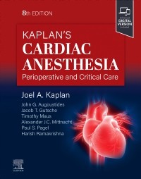 Kaplans Cardiac Anesthesia medical book