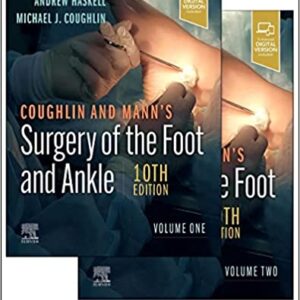 Coughlin and Manns Surgery of the Foot and Ankle medical book