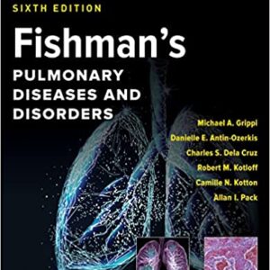 Fishmans Pulmonary Diseases and Disorders medical book