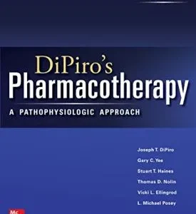 Dipiros Pharmacotherapy A Pathophysiologic Approach medical book