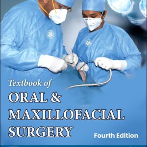 Textbook of Oral and Maxillofacial Surgery dental book