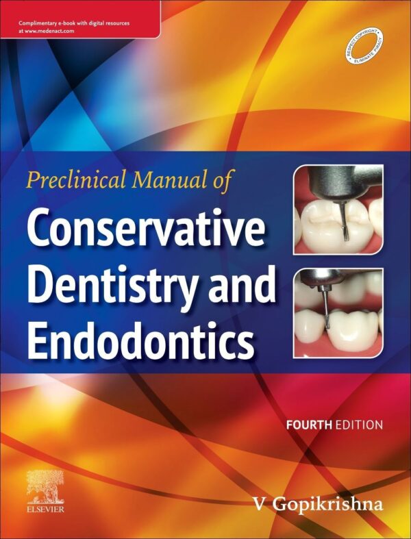 Preclinical Manual of Conservative Dentistry and Endodontics medical book