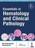 Essentials in Hematology and Clinical Pathology medical book