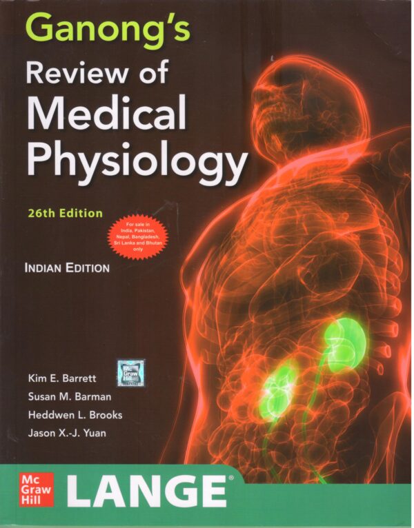 Ganongs Review of Medical Physiology medical book