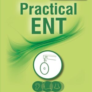 Practical ENT medical book