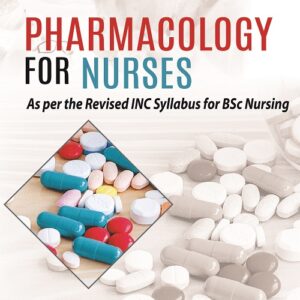 Pharmacology for Nurses medical book