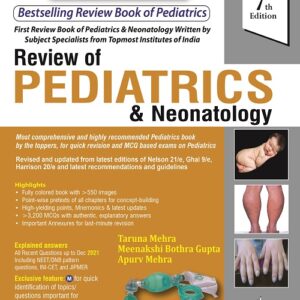 Review of Pediatrics and Neonatology