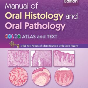 Manual of Oral Histology and Oral Pathology dental book