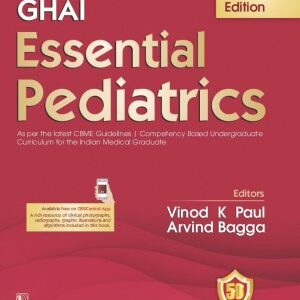 Ghai Essential Pediatrics medical book