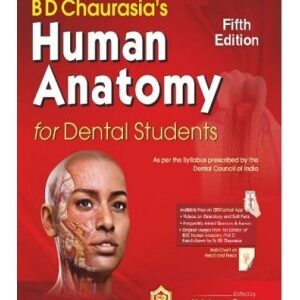 : Chaurasias Human Anatomy for Dental Students