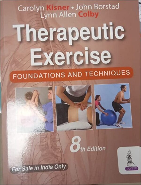 Therapeutic Exercise Foundations and Techniques medical book