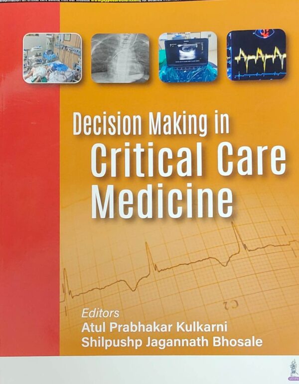 Decision Making in Critical Care Medicine medical book