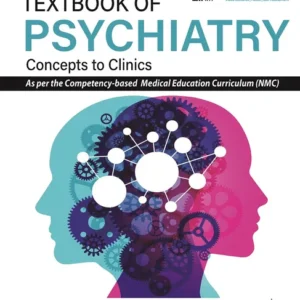 Textbook of Psychiatry Concepts to Clinics medical book