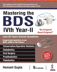 Mastering the BDS IVth Year- II dental book