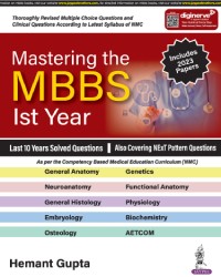 Mastering the MBBS 1st Year medical book