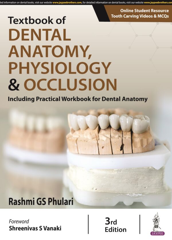 Textbook of Dental Anatomy, Physiology and Occlusion dental BOOK