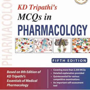 KD Tripathis MCQs in Pharmacology medical book