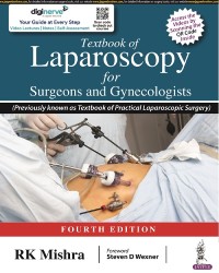 Textbook of Laparoscopy for Surgeons and Gynecologists medical book