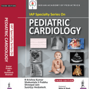 IAP Specialty Series On Pediatric Cardiology medical book