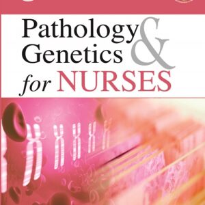 Pathology and Genetics for Nurses medical book