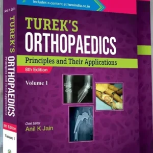 Tureks Orthopedics Principles and their Applications medical book