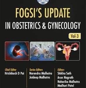 FOGSI's Update in Obstetrics and Gynecology medical book