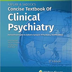 Kaplan and Sadocks Concise Textbook of Clinical Psychiatry medical book