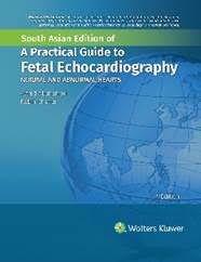 Practical Guide to Fetal Echocardiography Normal and Abnormal Hearts medical book