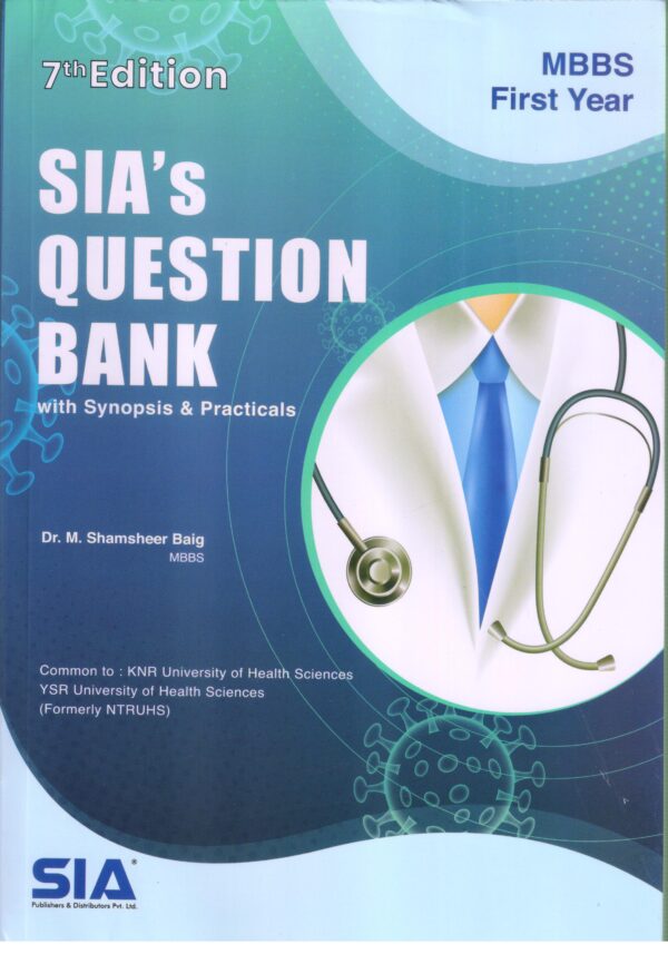 SIAs Question Bank for 1st Year MBBS medical book