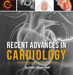 Recent Advances in Cardiology medical book