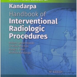 Handbook of Interventional Radiological Procedures medical book