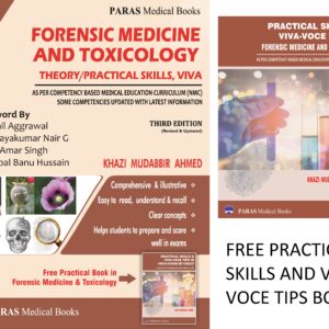 Forensic Medicine and Toxicology Theory, Practical Skills, Viva medical book