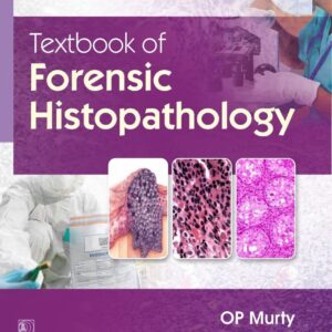 Textbook of Forensic Histopathology medical books