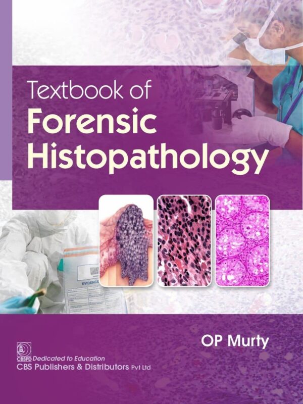 Textbook of Forensic Histopathology medical books