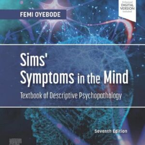 Sims Symptoms In The Mind Textbook Of Descriptive Psychopathology medical books