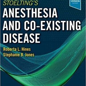 Stoeltings Anesthesia and Co-Existing Disease medical book