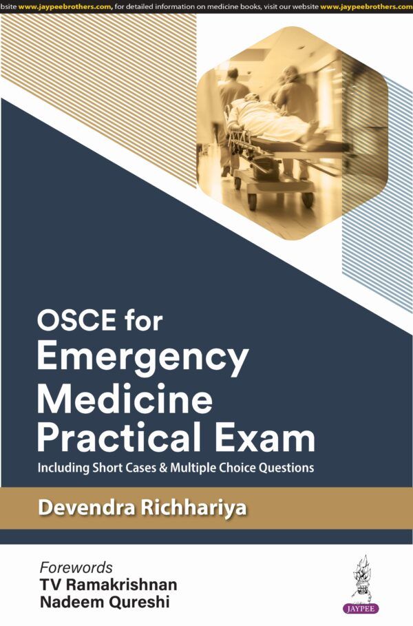 OSCE for Emergency Medicine Practical Exam: Including Short Cases and Multiple Choice Questions medical book