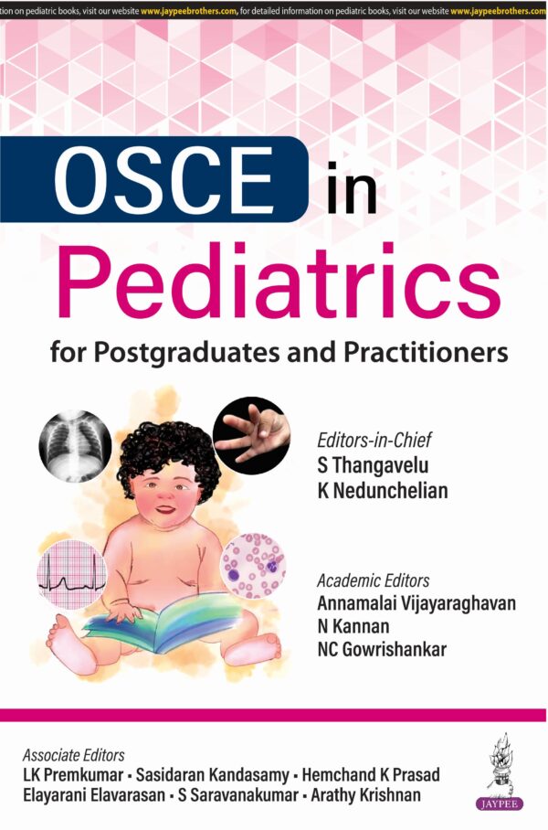 OSCE in Pediatrics for Postgraduates and Practitioners Medical Book
