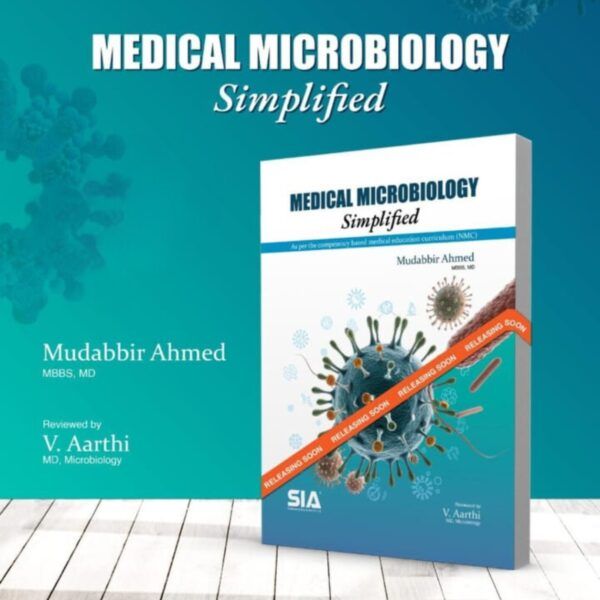 Medical Microbiology simplified - Mudabbir Ahmed - medical books - just medical books
