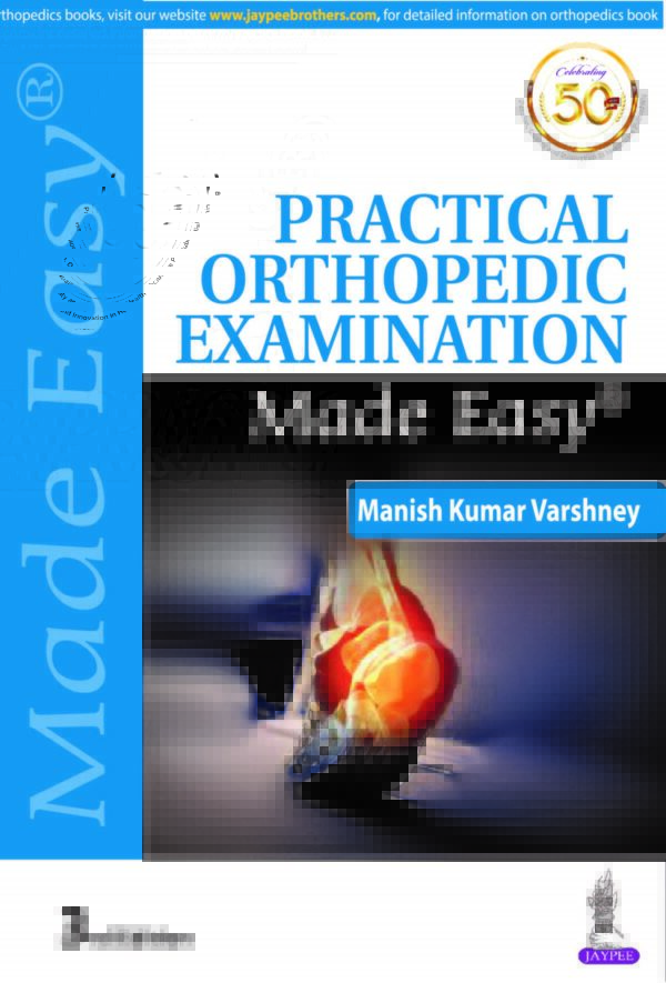 9789389188998 Practical Orthopedic Examination Made Easy - medical books - just medical books