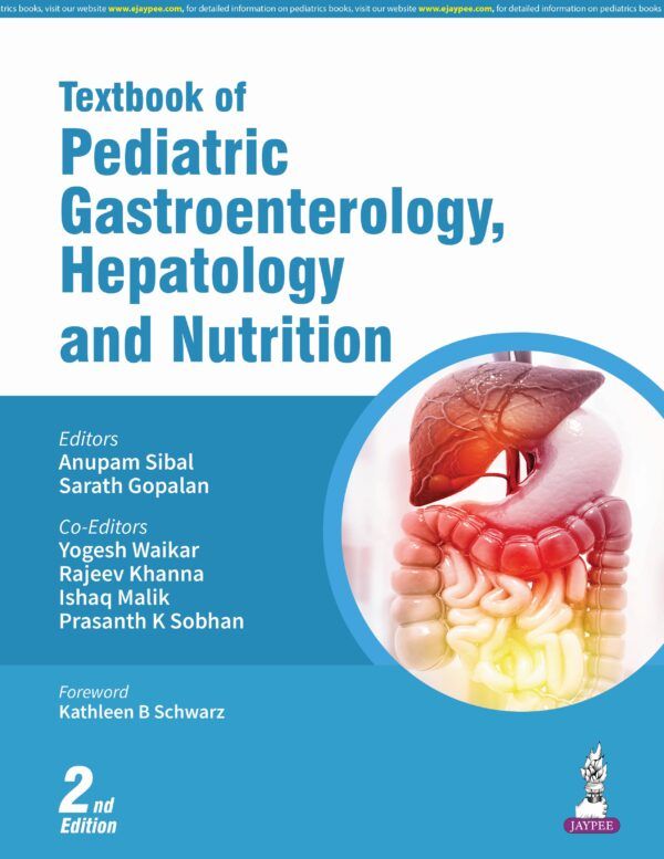 9789366165943 -Textbook of Pediatric Gastroenterology, Hepatology and Nutrition , just medical books medioks